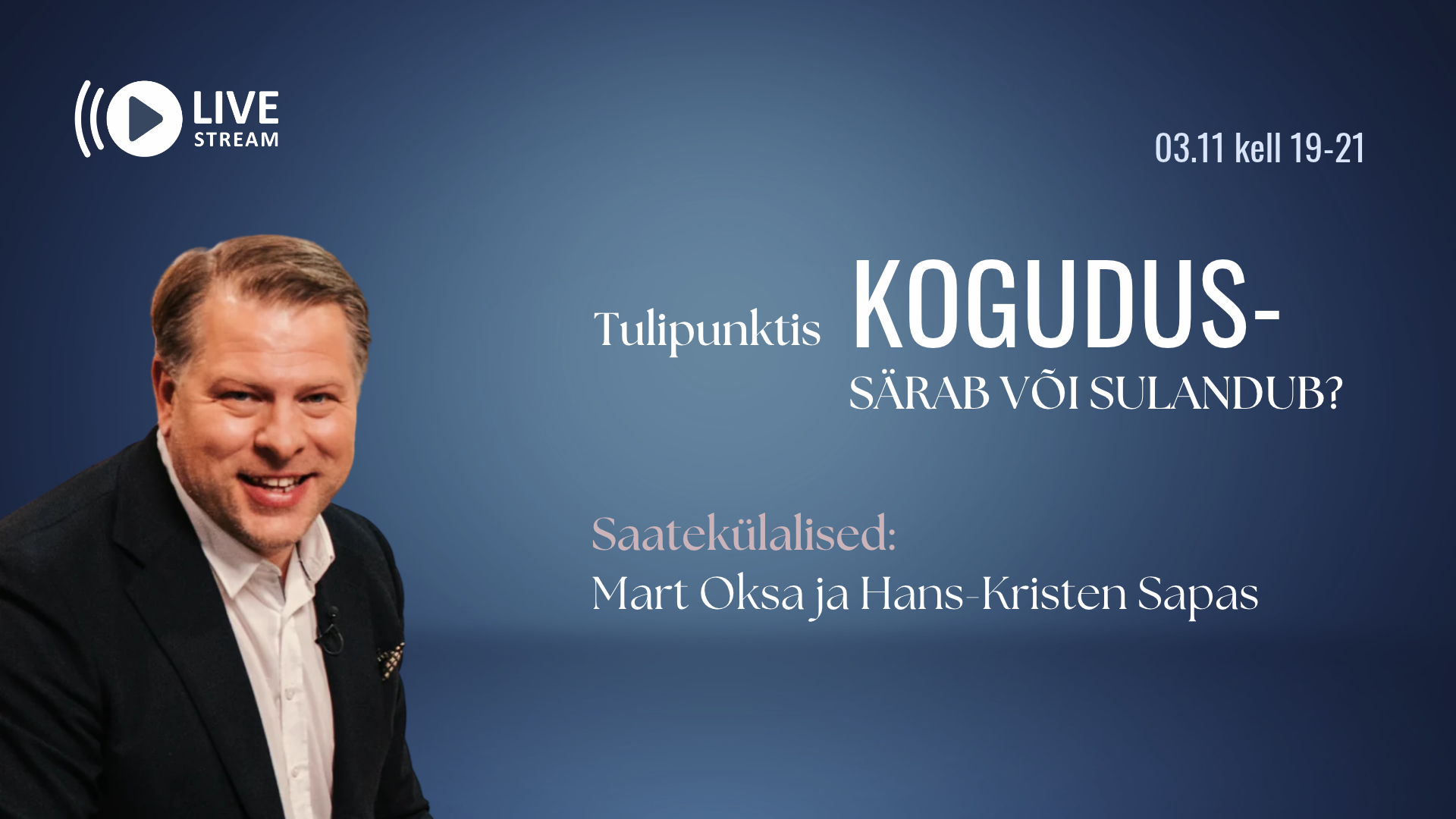 PALVESTUUDIO: Kogudus – särab või sulandub? (3.11)